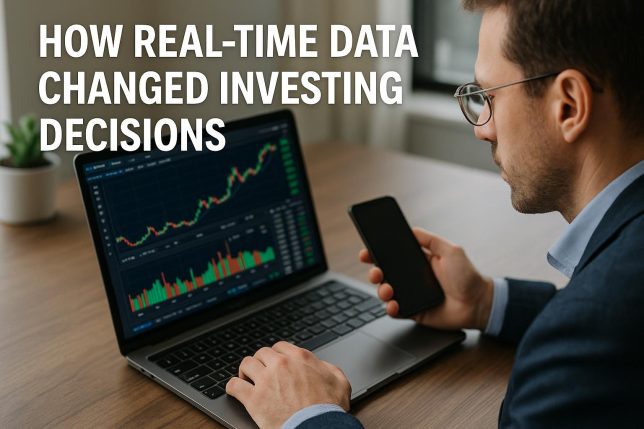 How real time data changed investing decisions